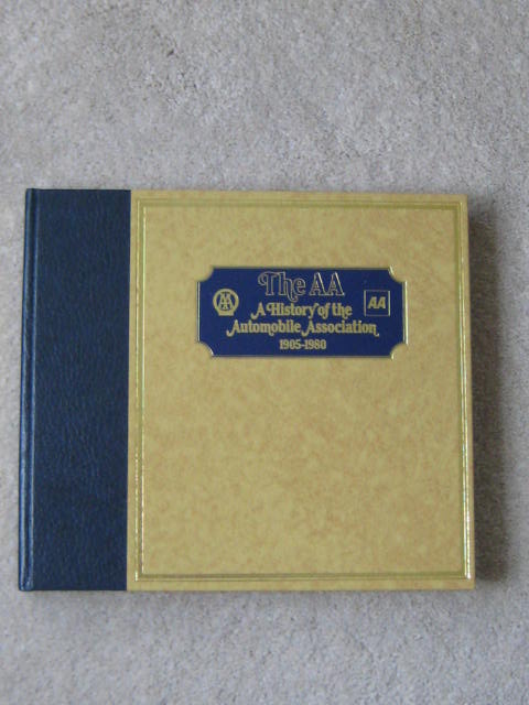 Click the image for more info A HISTORY OF THE AA 1905 - 1980 A