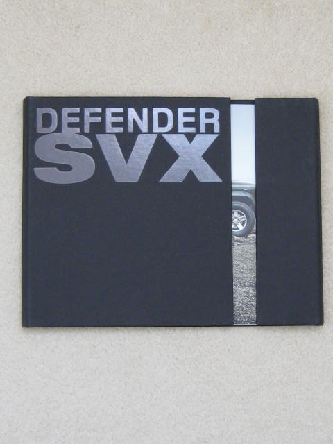 Click the image for more info DEFENDER SVX BROCHURE DEFENDER